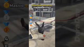 Rankeando Momentos Graciosos de GTA 5