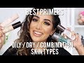 Best Primers for Oily/Dry/Combination Skin | AnchalMUA