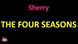 The Four Seasons - Sherry (Lyrics version)