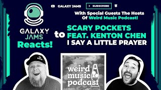 Download Lagu Scary Pockets ft. Kenton Chen | I say a little prayer | Reaction with Weird Music Podcast Download Lagu Scary Pockets ft. Kenton Chen | I say a little prayer | Reaction with Weird Music Podcast