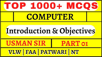 Top 1000+ MCQS Computer | Introduction & Objectives | Part 01 | JKSSB VLW | FAA | Patwari | NT ETC
