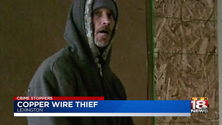 Crime Stoppers: Copper Wire Thief