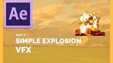 How To Make A Simple Explosion VFX W/ Adobe After Effects