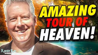 Amazing Tour of Heaven - Jesus, Angels, Animals, Children, Homes, etc.