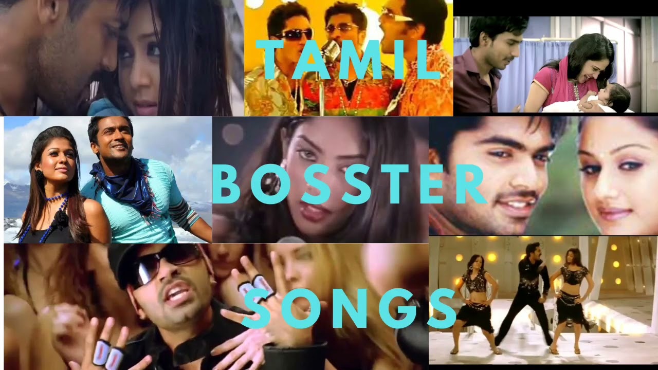 Tamil Booster Songs Tamil Alltime  Favorite Hit Songs