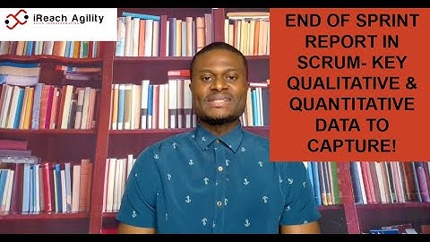 Quantitative & Qualitative Data for Effective End-of-Sprint Reports in Scrum #scrum#agile #projects