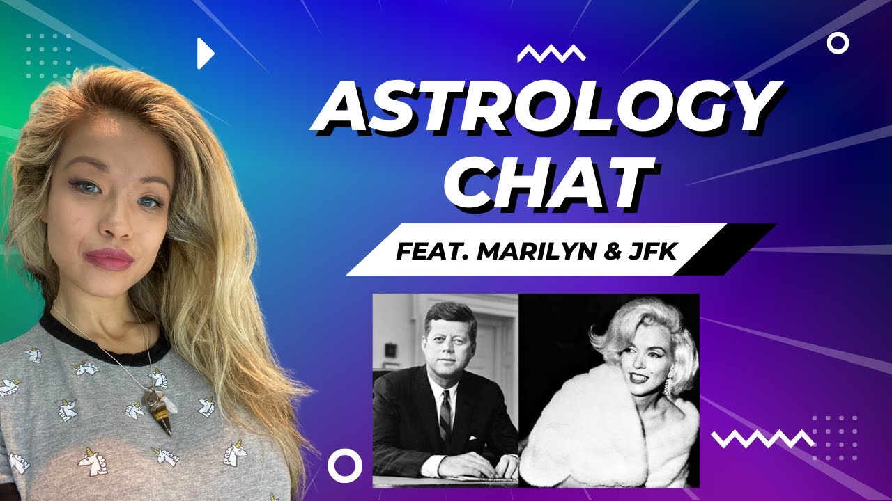 Astrology Chats Relationship Astrology featuring Marilyn Munroe and