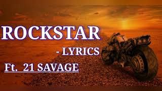 ROCKSTAR_(Lyrics)_|_Ft. 21 SAVAGE_|_Indian Beats_|