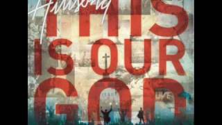 Hillsong - Stronger - (This is Our God)