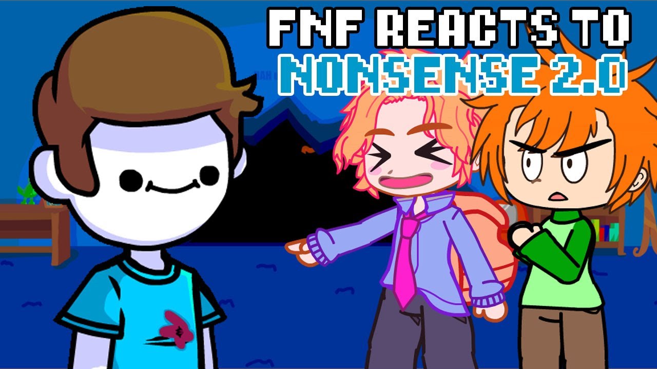 Nonsense in the HOUSE, Friday Night Funkin' reacts to STICKMAN, xKochanx, FNF REACTS