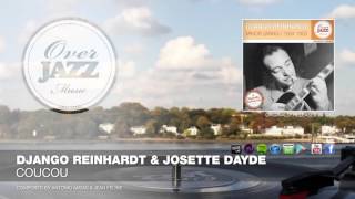 Video thumbnail of "Django Reinhardt & Josette Dayde - Coucou (1940)"