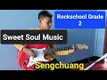 Sweet Soul Music Rockschool Grade 2