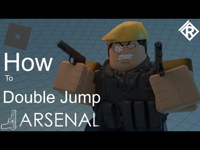 Outdated Roblox Arsenal How To Double Jump Youtube - roblox arsenal how to double jump