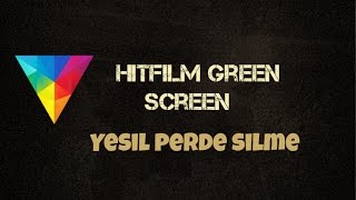 Hitfilm Green Screen Yesil Perde Silme