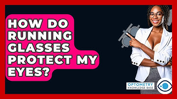 How Do Running Glasses Protect My Eyes? - Optometry Knowledge Base