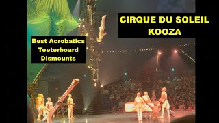 CIRQUE DU SOLEIL KOOZA Best Gymnastics Triple Backflips Teeterboard Circus Show Olympic Stunts