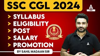 SSC CGL 2024 | SSC CGL Syllabus, Post, Salary, Eligibility, Promotion | Full Details