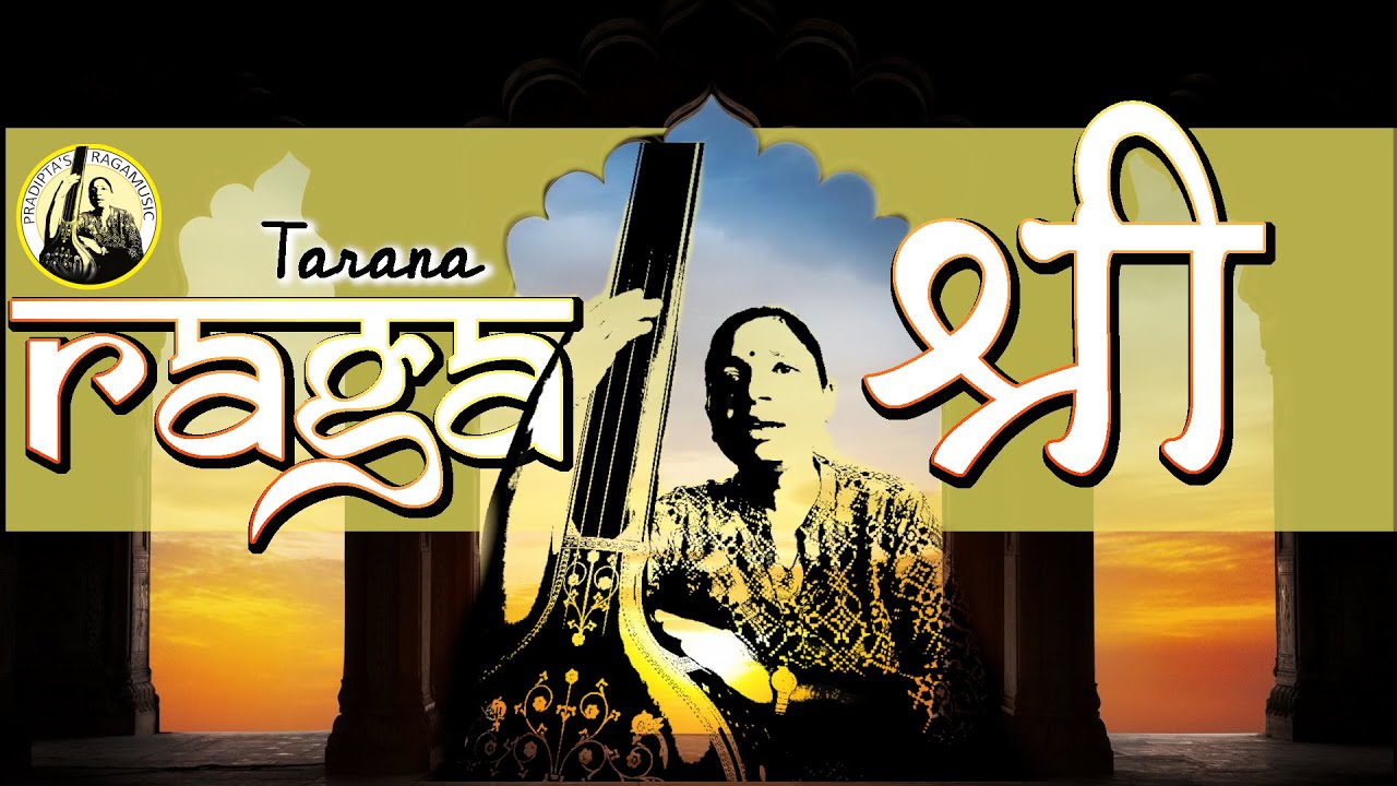 raag-shree-tarana-indian-classical-music-raag-shree-vocal