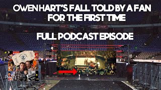 Owen Hart's Fall Told by a Fan Full Episode