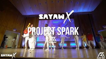 PROJECT SPARK | SAYAW X [FRONT ROW]