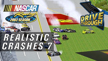 NR2003 Realistic Crashes #7 [NASCAR Racing 2003 Season Crash Compilation]
