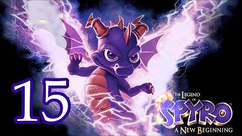 The Legend of Spyro: A New Beginning (DS) - Part 15 || Cynder