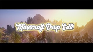 Minecraft Drop Edit (Eternal Youth)