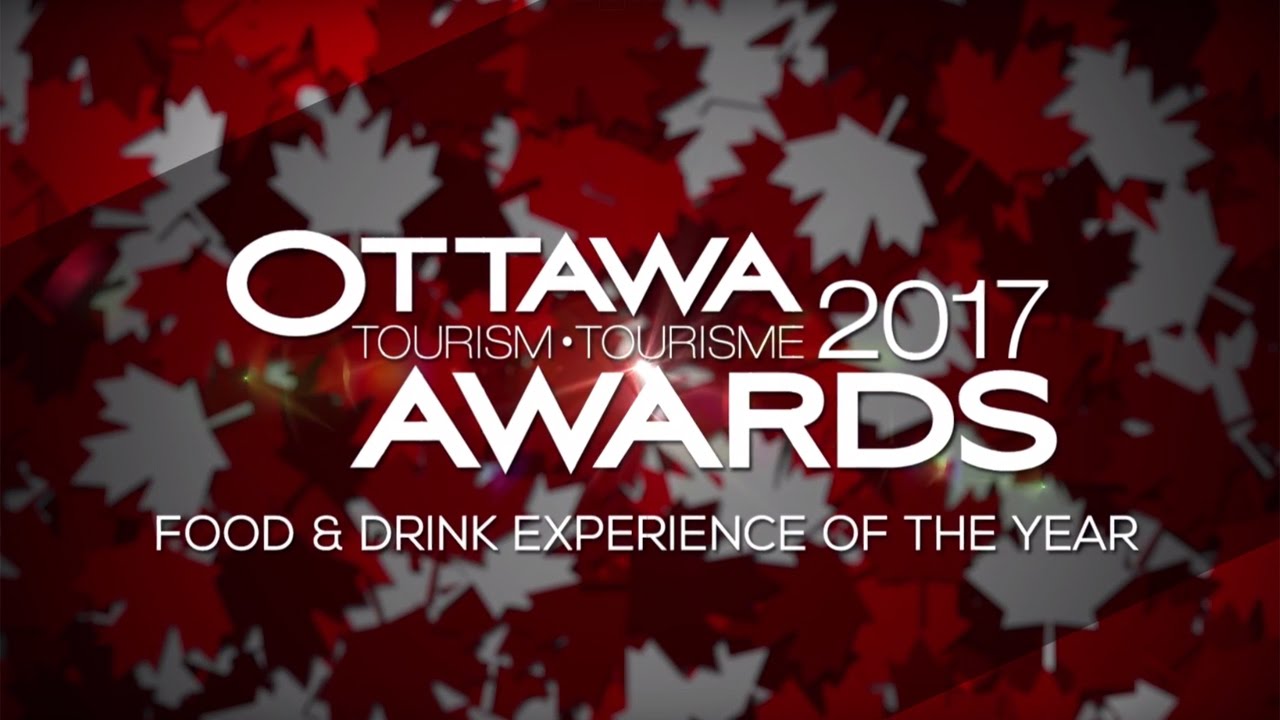 Ottawa Tourism Awards 2017: Food & Drink Experience of the Year | Ottawa Tourism