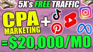 CPA Marketing For BEGINNERS Tutorial To Earn $20,000/Mo With 5x'S The Free Traffic! screenshot 3