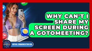 Why Can't I Share My Screen During A GoToMeeting? - Virtual Communication Hub