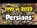 Persians: Through the Ages (1999 vs 2022)