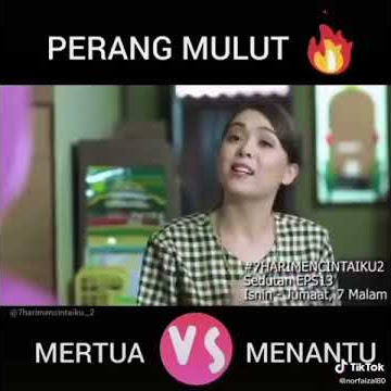 #7harimencintaiku2 mertua vs menantu