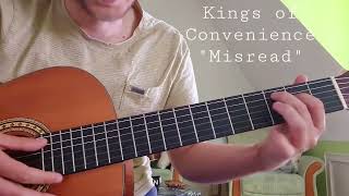 Video thumbnail of "Kings of Convenience - Misread | Guitar Lesson"