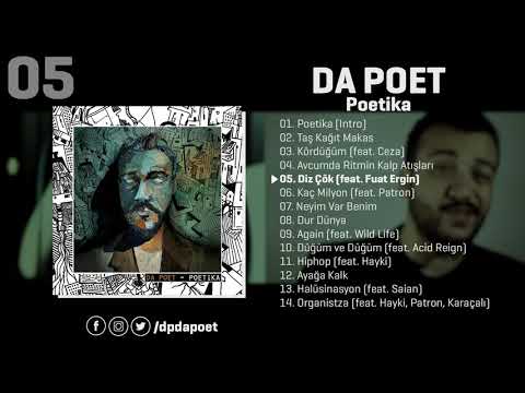 Da Poet - Diz Çök (feat. Fuat Ergin) | Poetika (Official Audio)