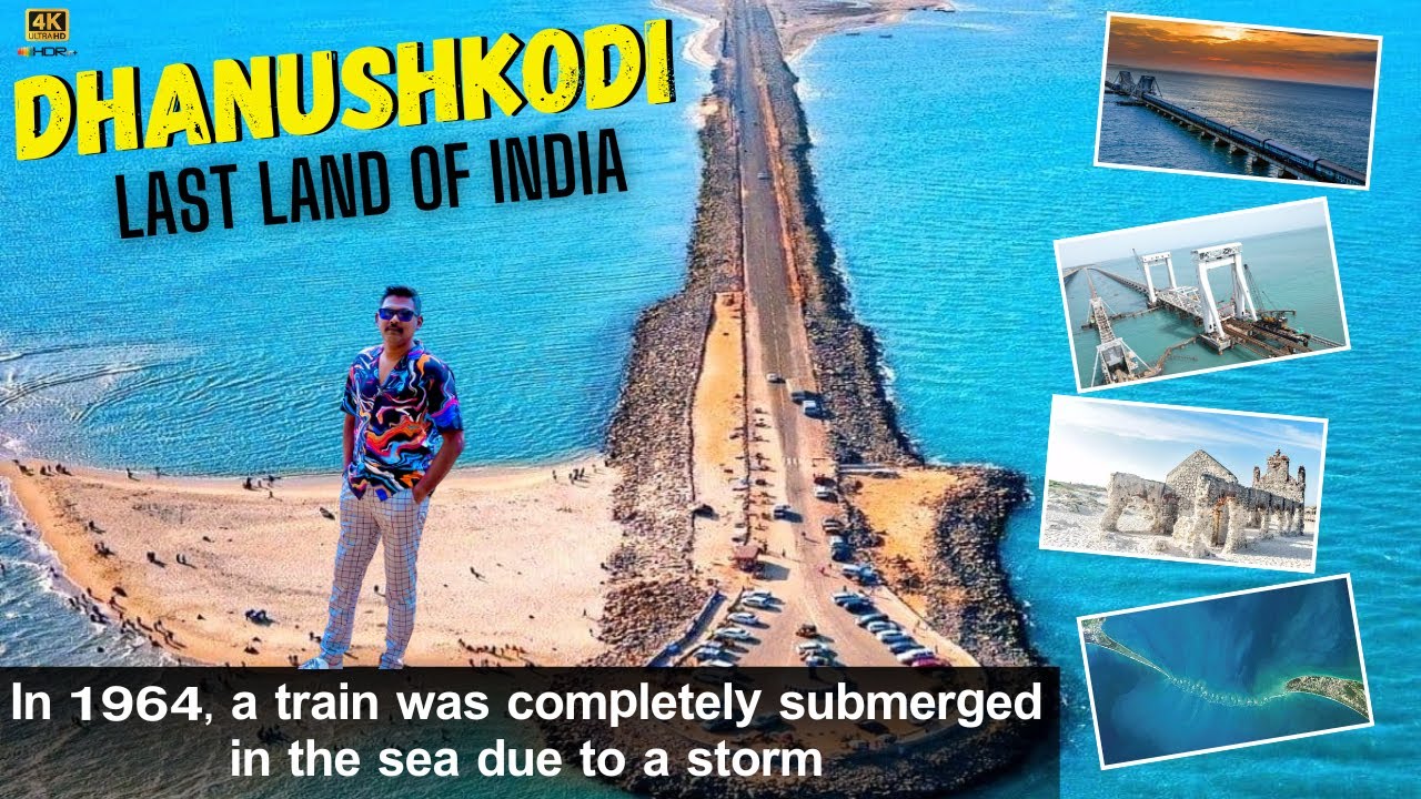 Dhanushkodi – India’s Abandoned Ghost Town | Where Two Seas Meet | Rameshwaram - Tamilnadu
