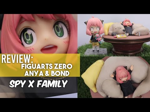 Review: Figuarts Zero Anya Forger & Bond - Spy X Family