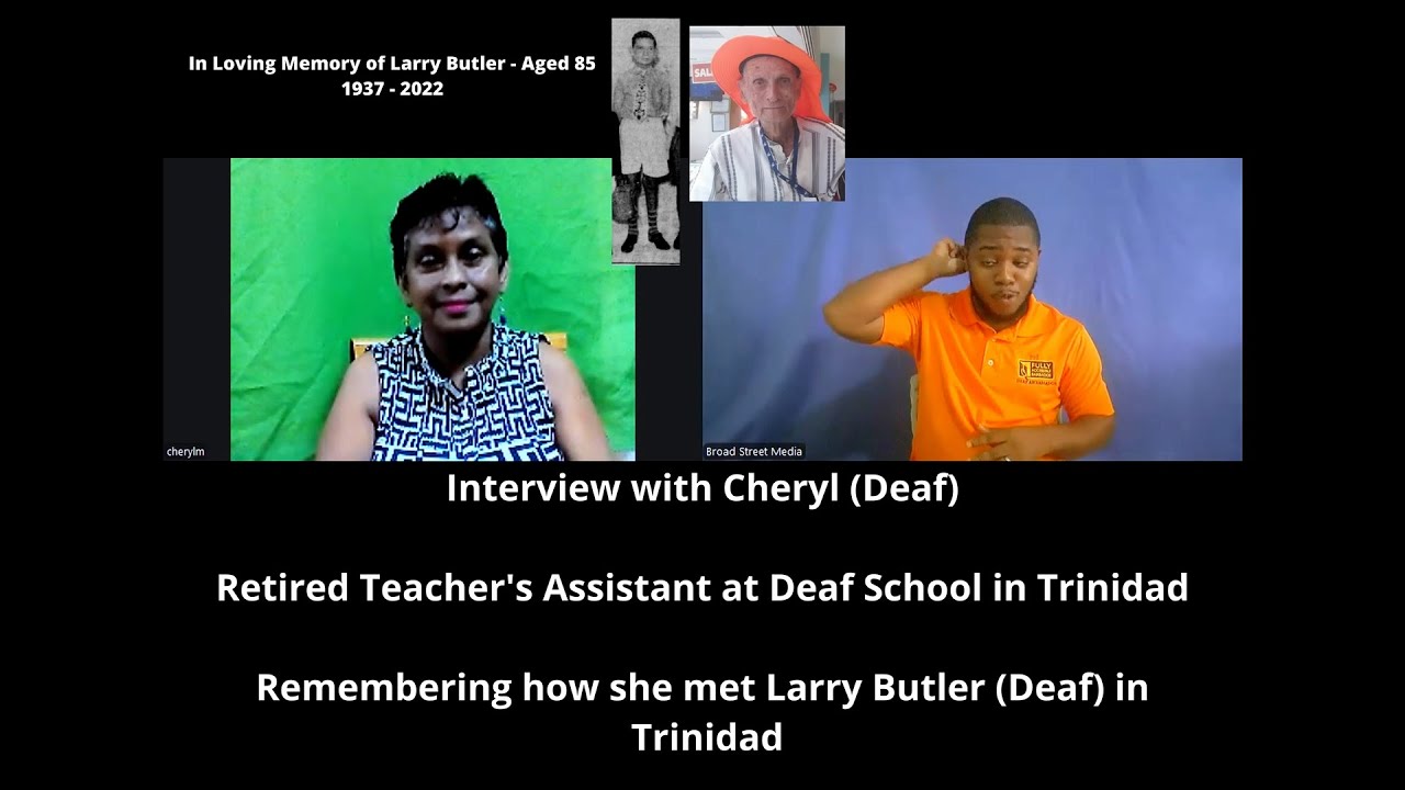 Remembering How She Meet Larry Butler Deaf in Trinidad
