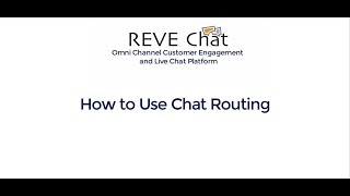 How to Use Chat Routing screenshot 4