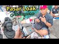 PASAR LOAK JATINEGARA ‼️ EDISI CAMPURAN BAGIAN DEPAN