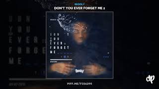 Video thumbnail of "Skooly - Turn It Down [Don't You Ever Forget Me 2]"