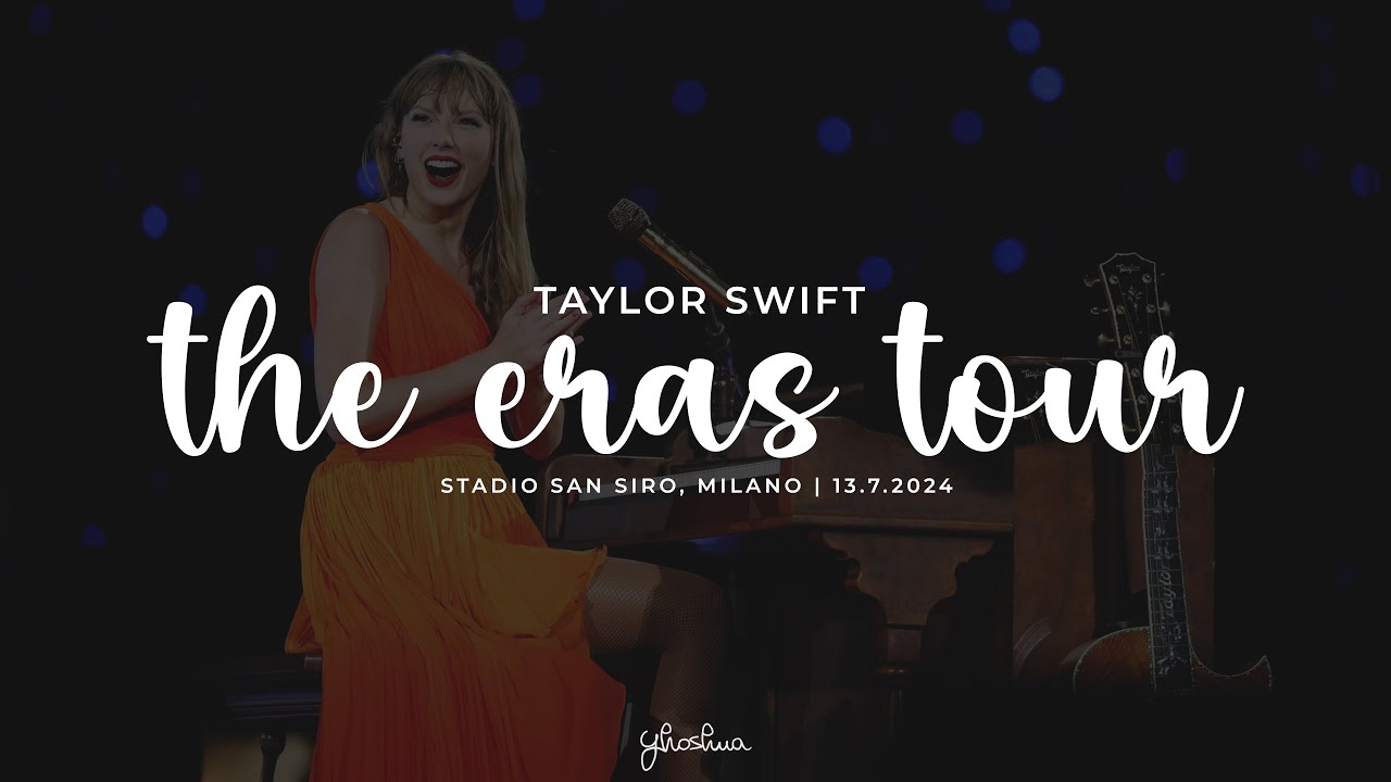 the eras tour (milan, 13.7.2024) - taylor swift - YouTube