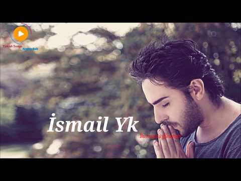 أغنية تركية حزينة جداً "كان هذا هو ذنبي " اسماعيل يك مترجمة İsmail Yk "Bu muydu günhım"