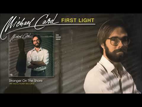 Michael Card — Michael Card - Stranger On The Shore