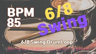 6/8 swing Drum Loop Practice Tool 85bpm