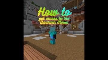 How to get Access to the Dwarven Mines (Hypixel Skyblock)