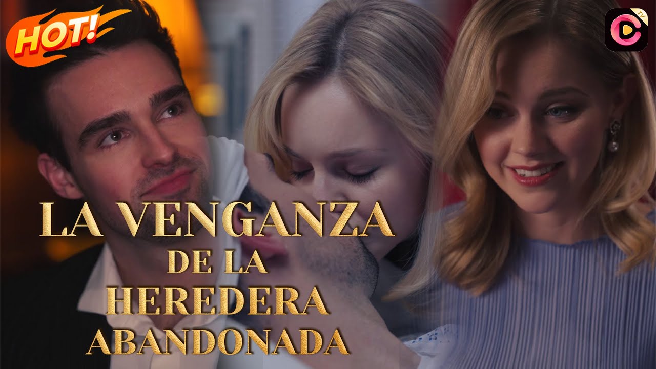 【Gratis EP1-8】Él la Engañó y la Destruyó… Ahora Mia Planea su Venganza con un Matrimonio#drama