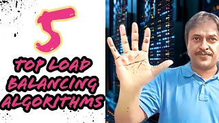 Top 5 Load Balancing Algorithms