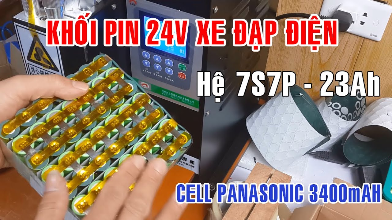 Hướng dẫn đóng PIN xe đạp điện 24V 7S7P - 23Ah | DIY 24V 23Ah Battery Pack For 250W Electric Bike