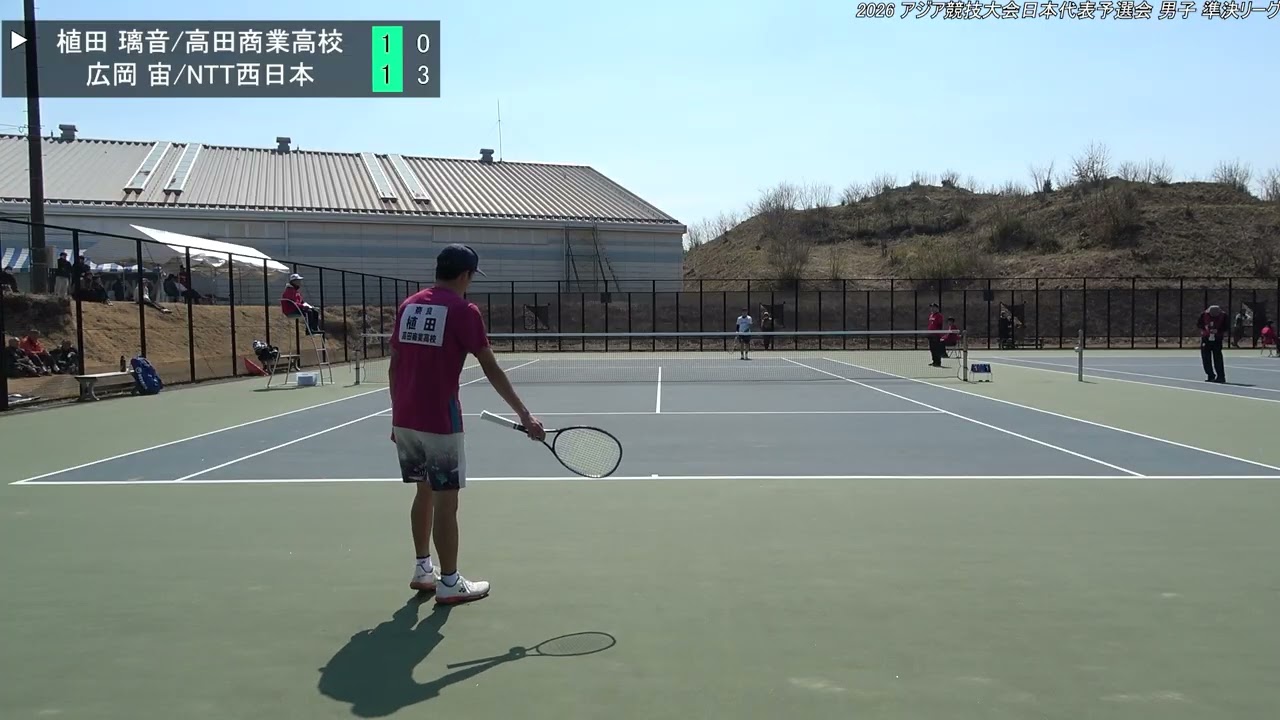 2026 アジア競技大会日本代表予選会 男子 準決勝リーグ 植田 璃音