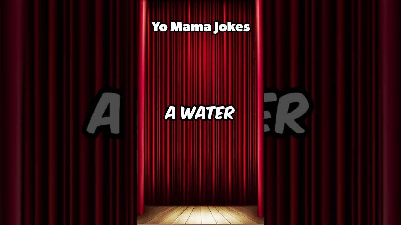 Yo mama jokes 